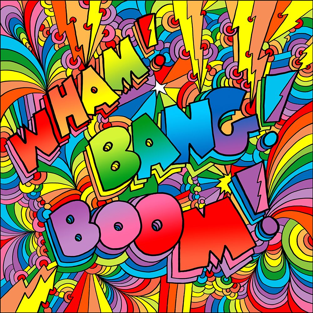 Wham Bang Boom