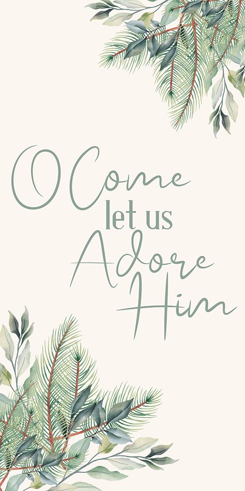 Come Let Us Adore