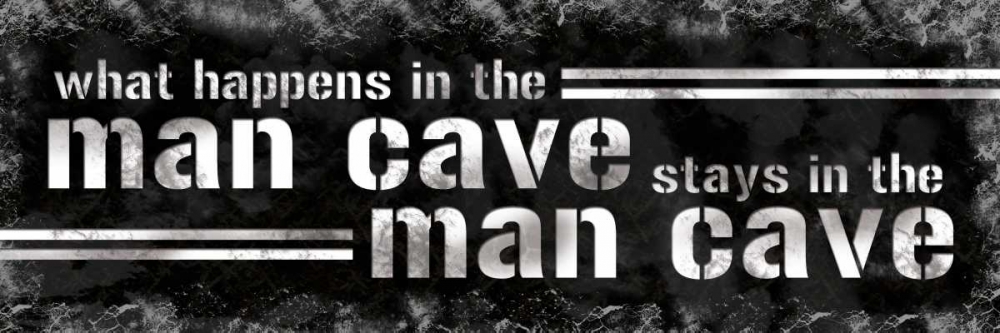 Stays In The Man Cave