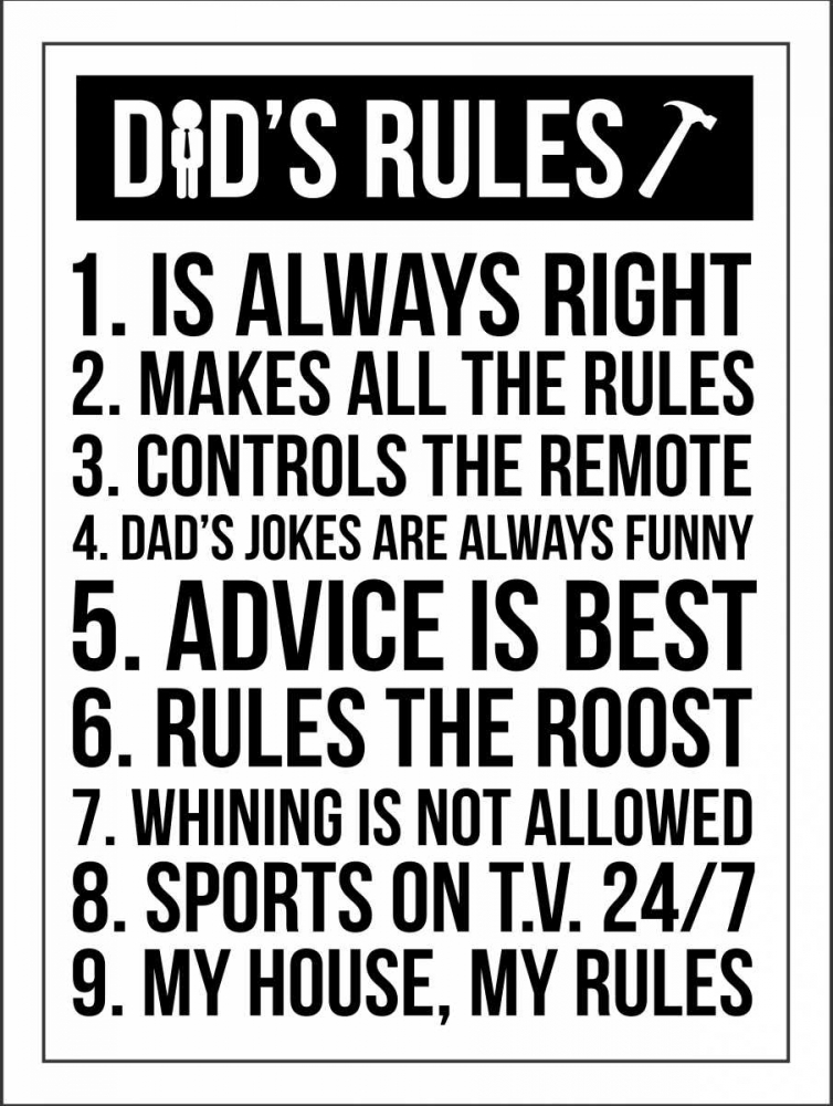 Dads Rules