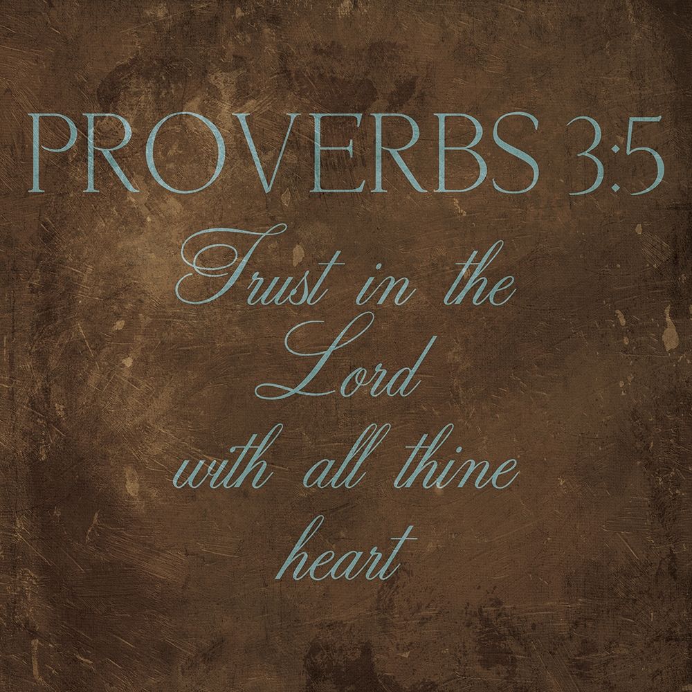 Trust In The Lord Brown