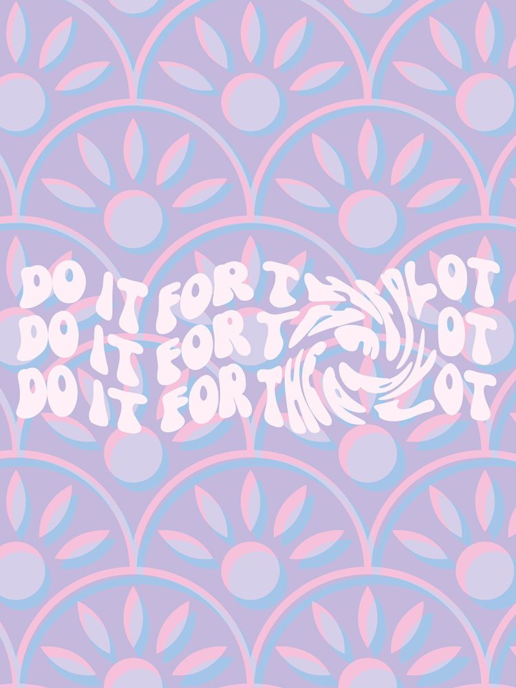 Do It For The Plot