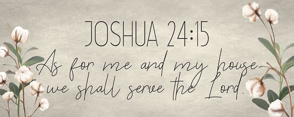 Joshua 24 15 Cotton