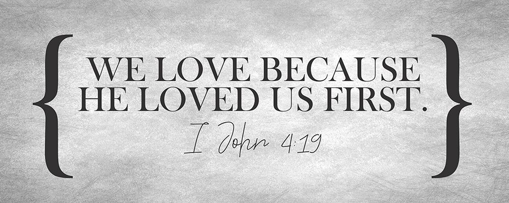 I John 4 19