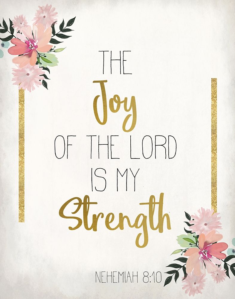The Joy of The Lord