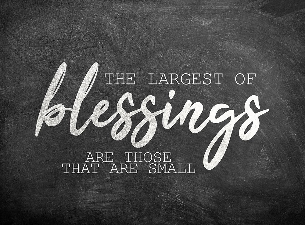 The Largest of Blessings
