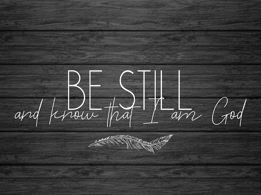 Be Still and Know 1