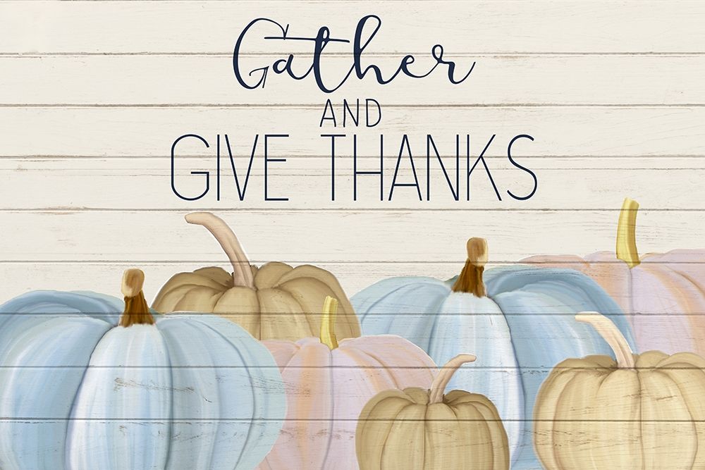 Gather and Give Thanks