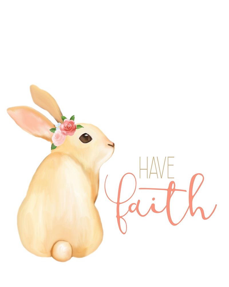 Have Faith