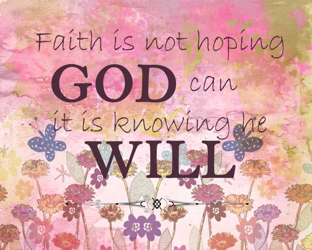 Faith Is