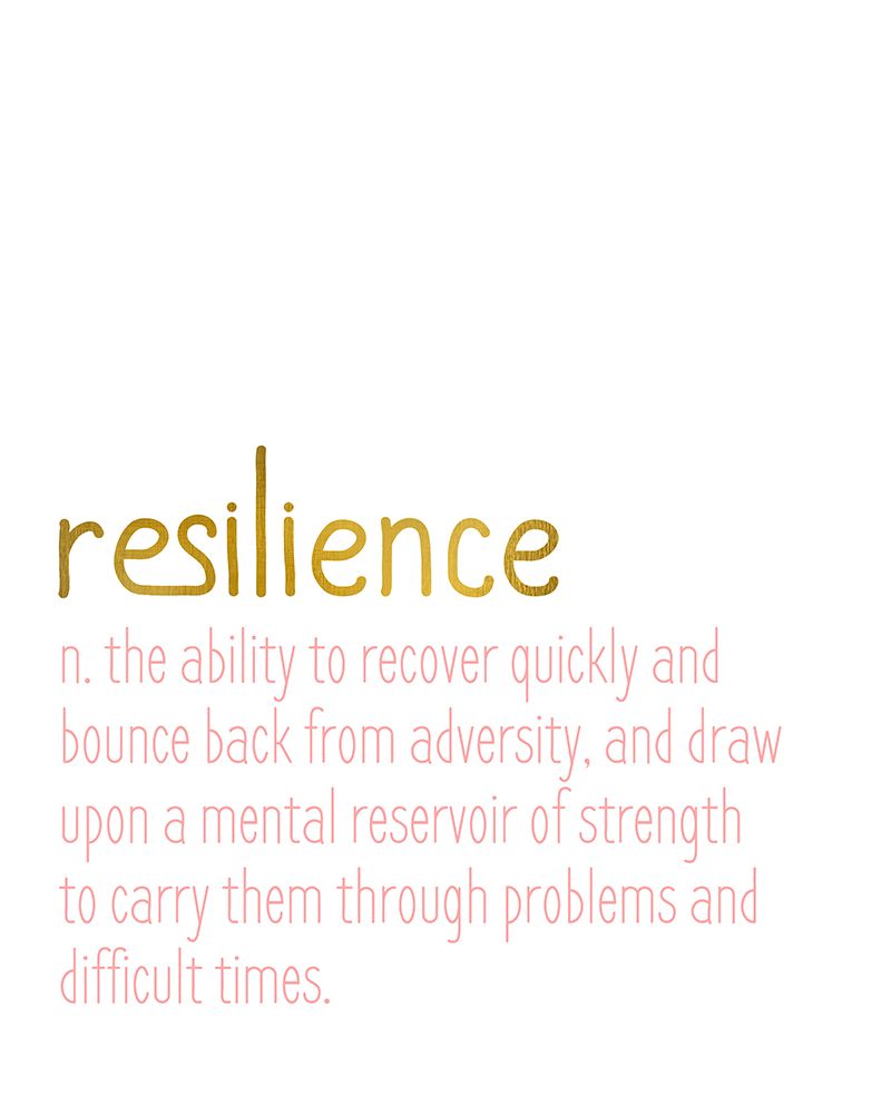Resilience