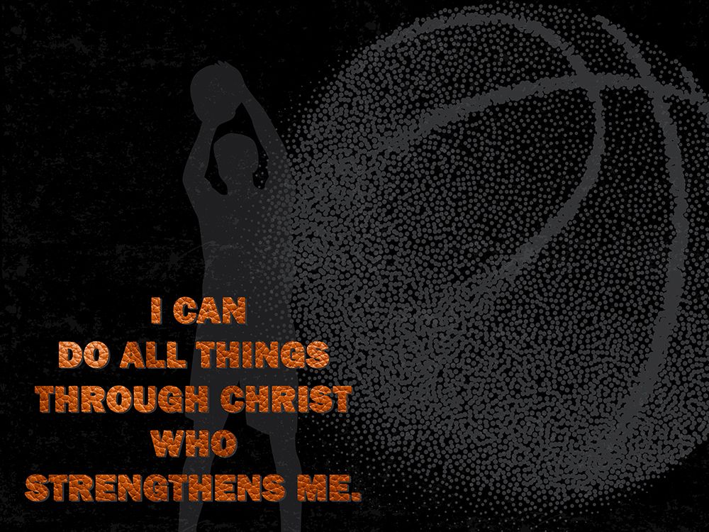 I Can Do All Things Basketball