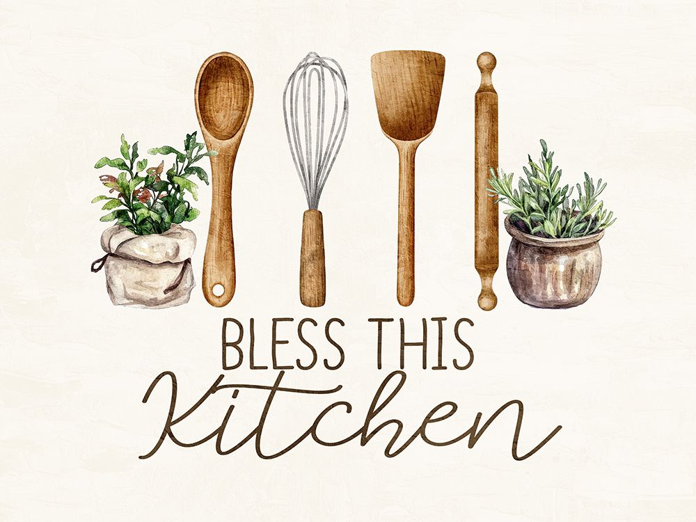 Bless This Kitchen