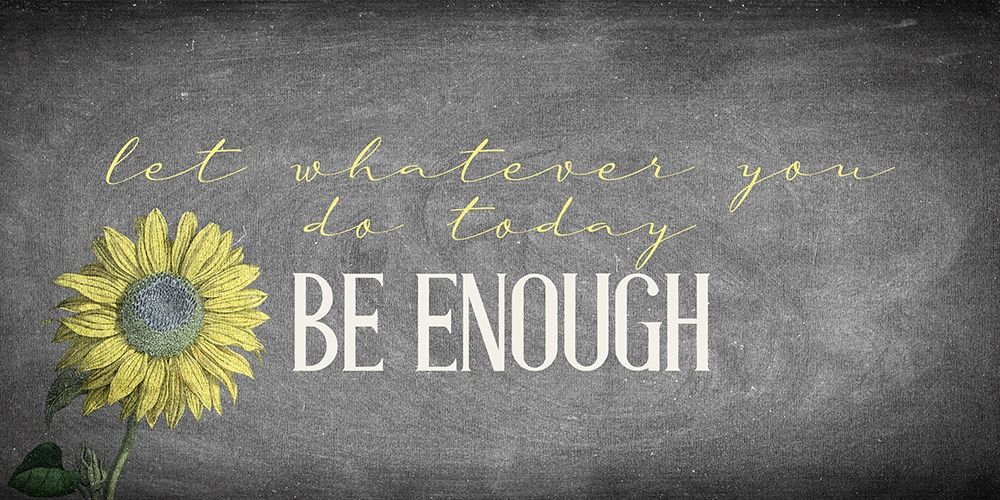 Enough