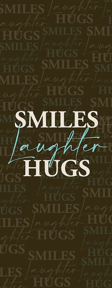 Smiles