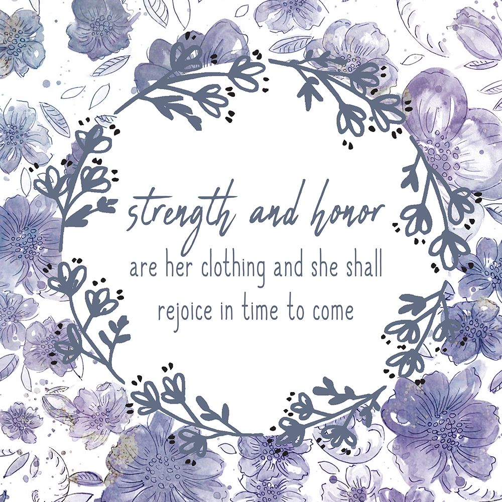 Strength and Honor