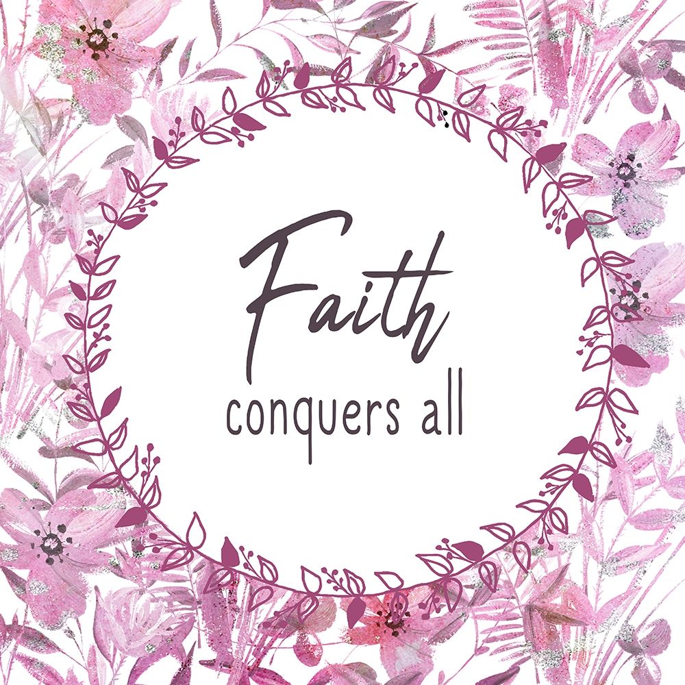 Faith Conquers