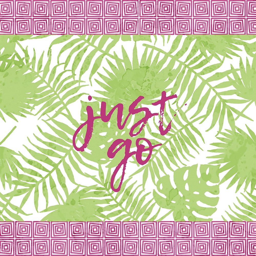 Just Go