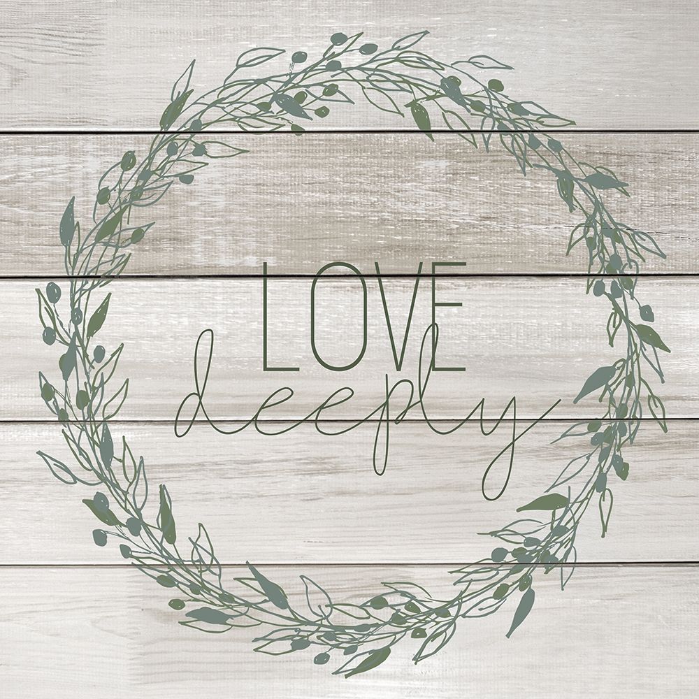 Love Deeply Wreath