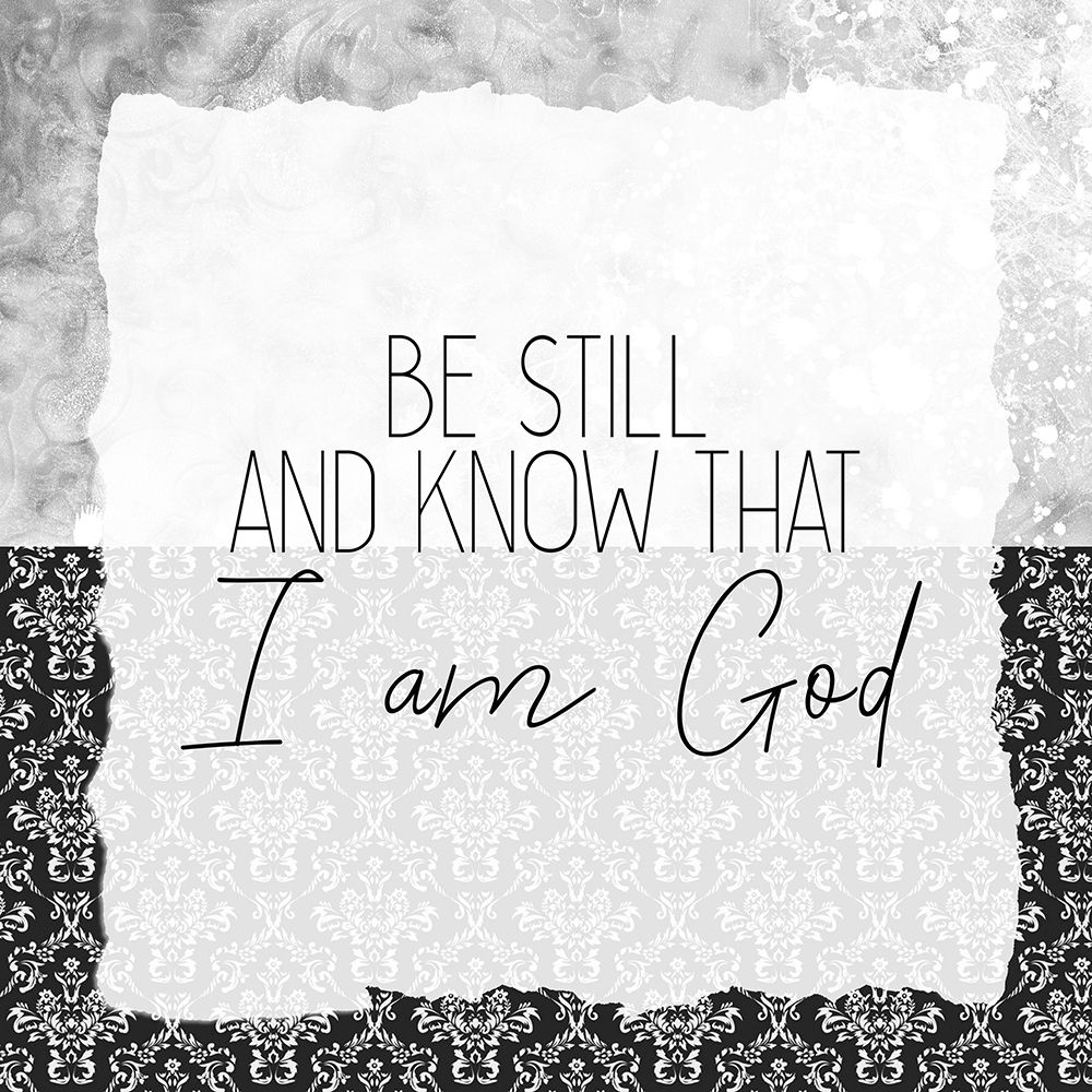 Be Still 1