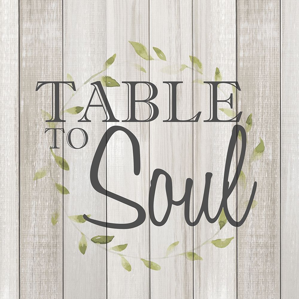 Table to Soul