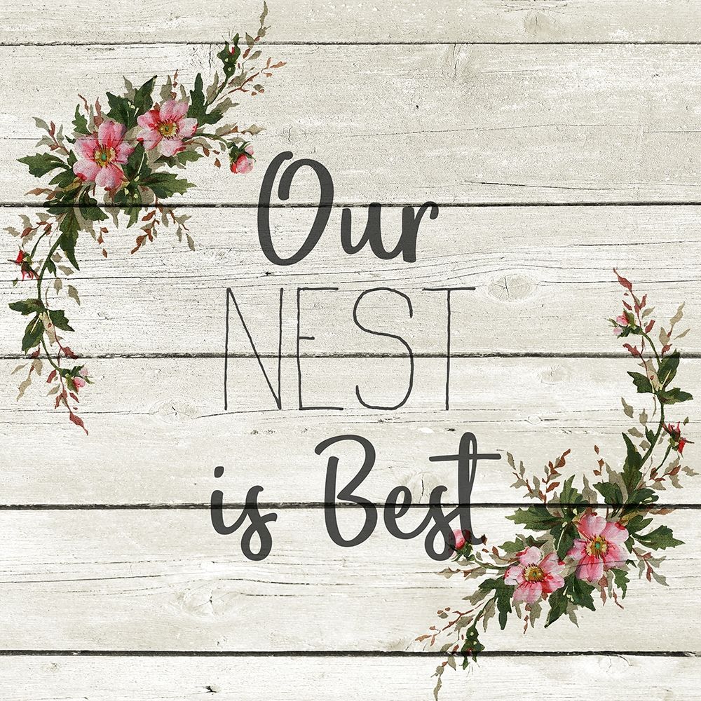 Our Nest is Best