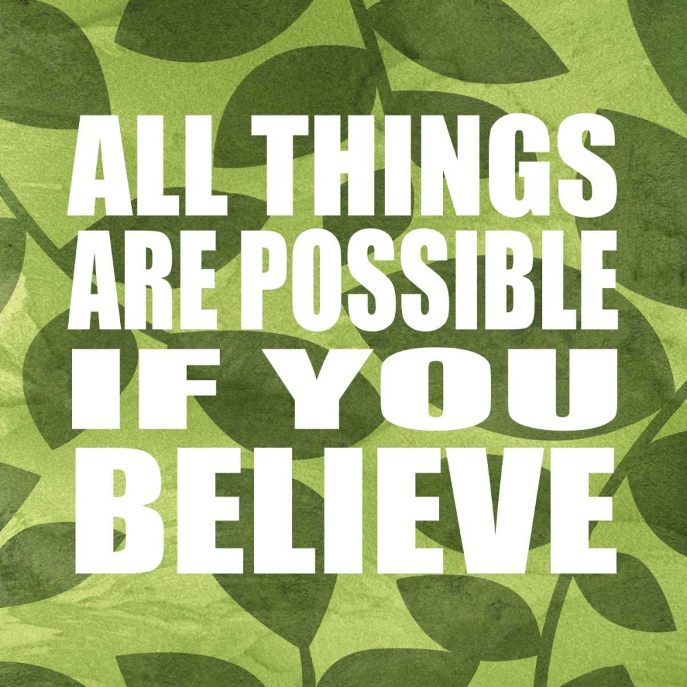 All Things Are Possible