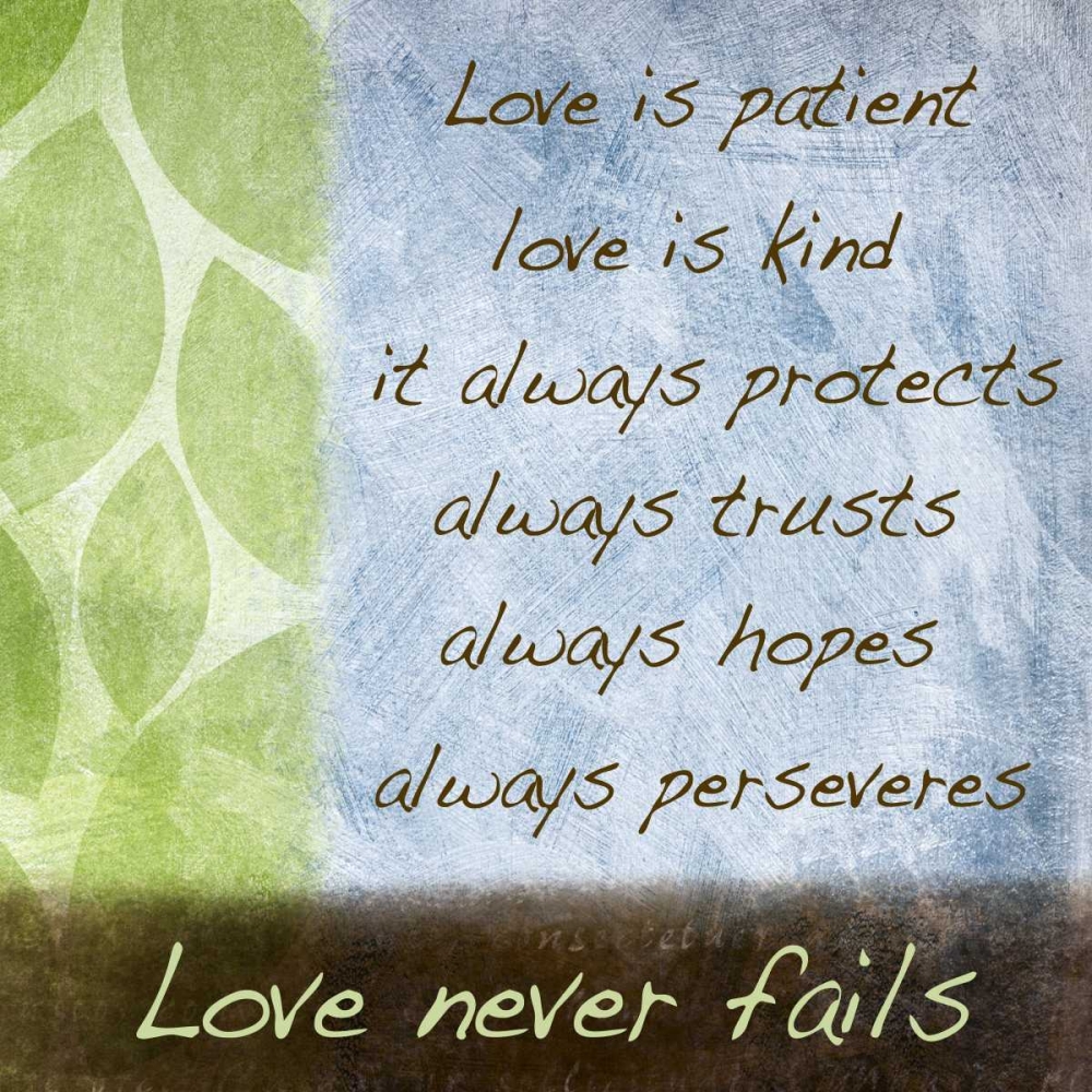 Love is Patient I