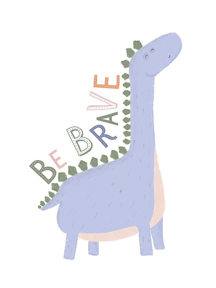 Be Brave Dino