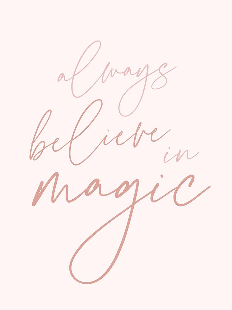 Believe In Magic