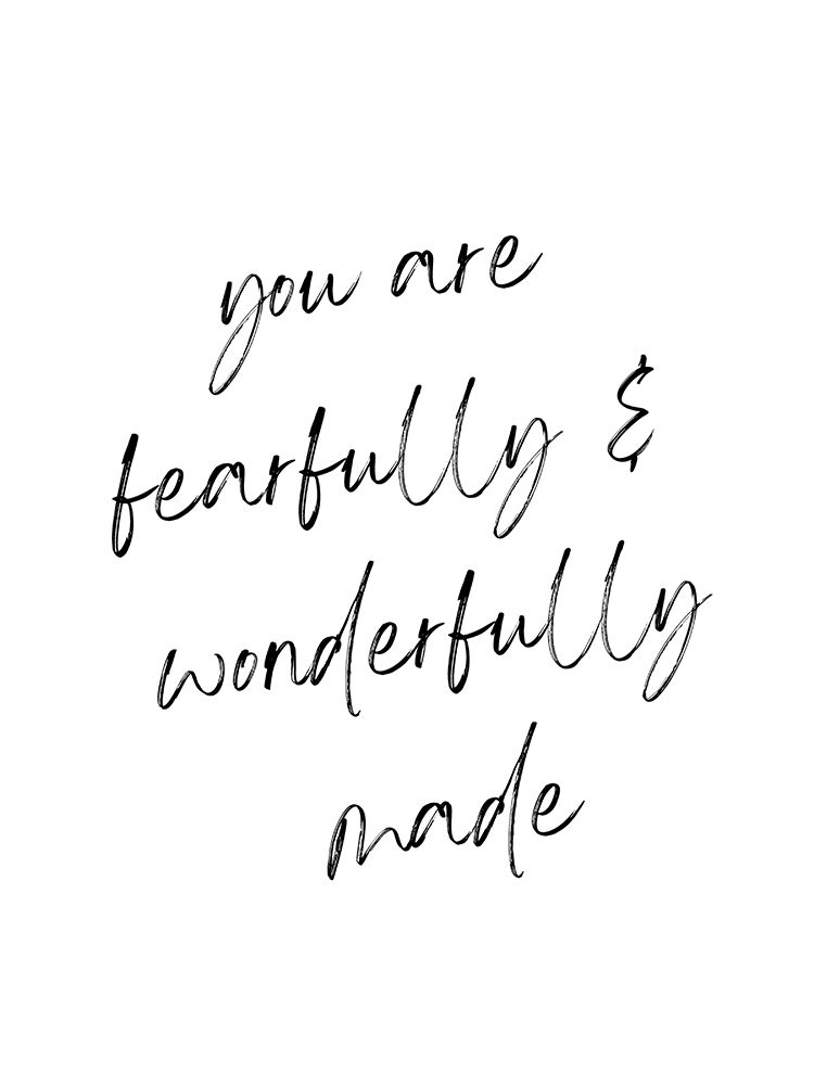 Fearfully Wonderfully