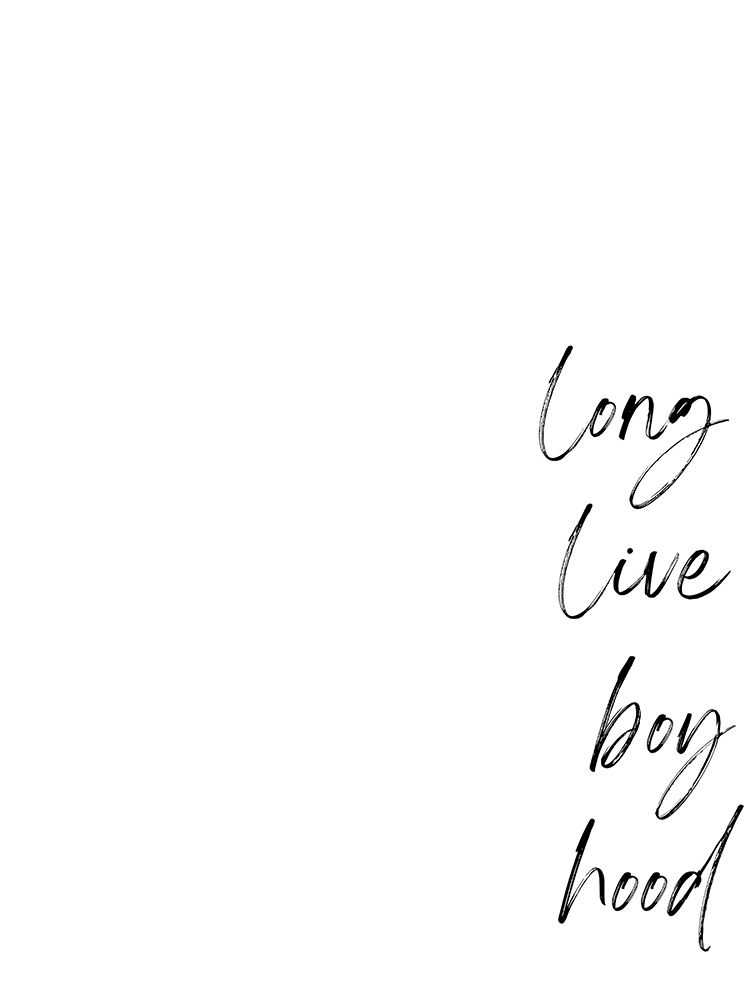 Long Live Boyhood