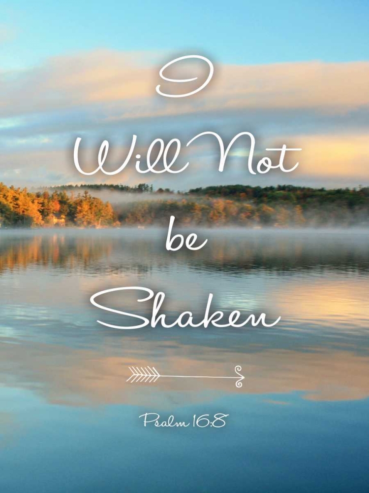 Not Be Shaken