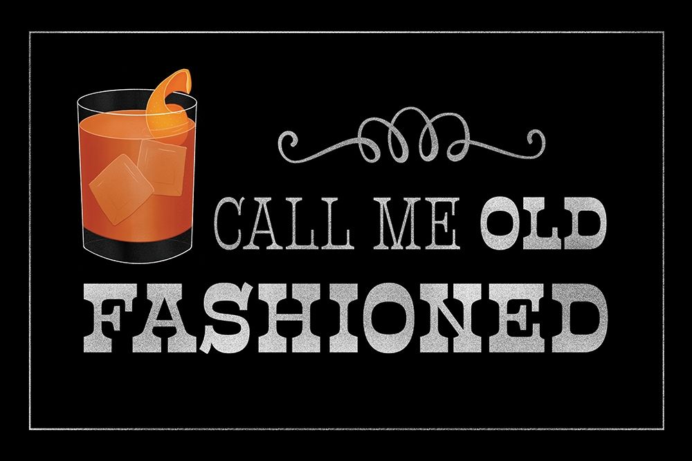 Call Me Old Fashioned