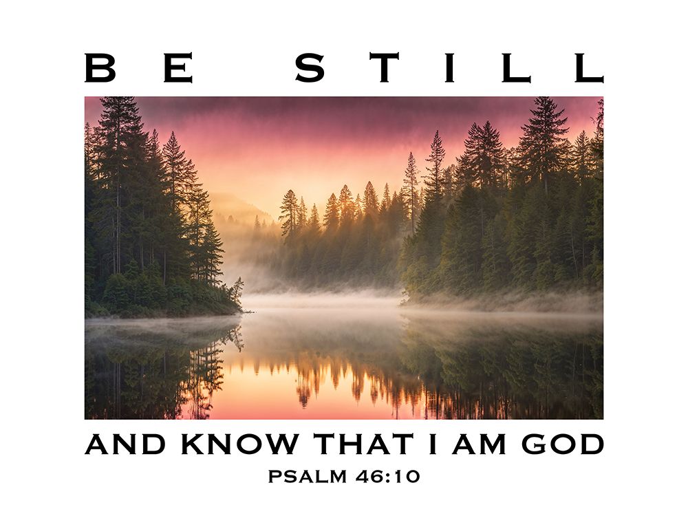 Be Still