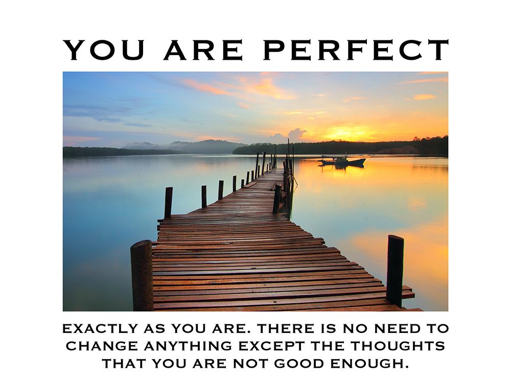 You Are Perfect