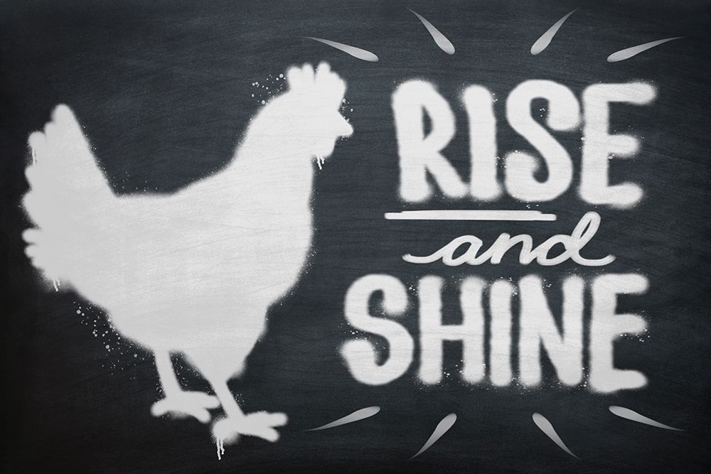 Rise And Shine