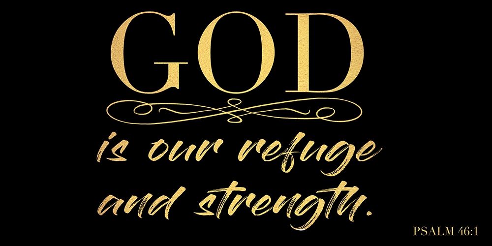 Refuge And Strength 2