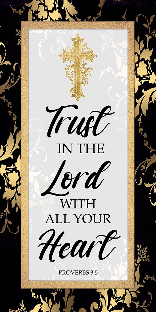 Trust The Lord