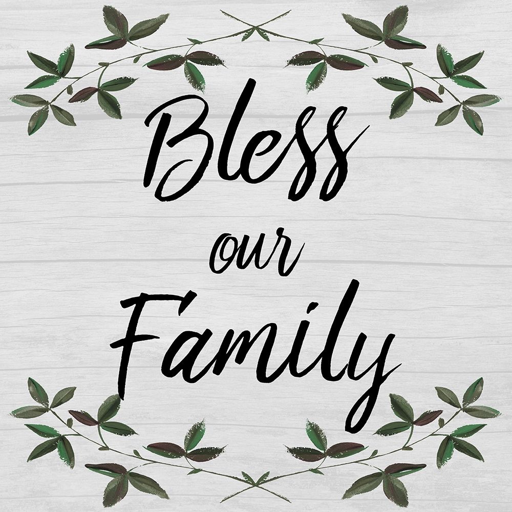 Bless Our Family