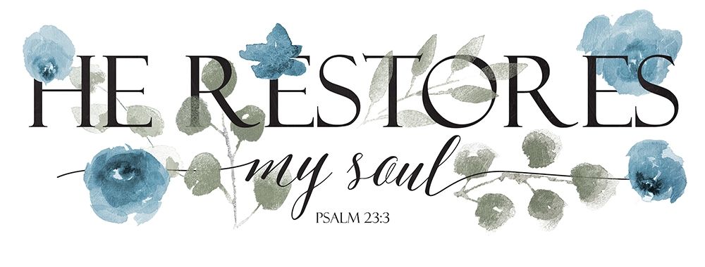 He Restores