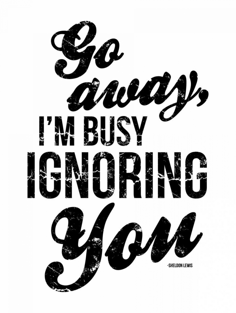 Ignoring
