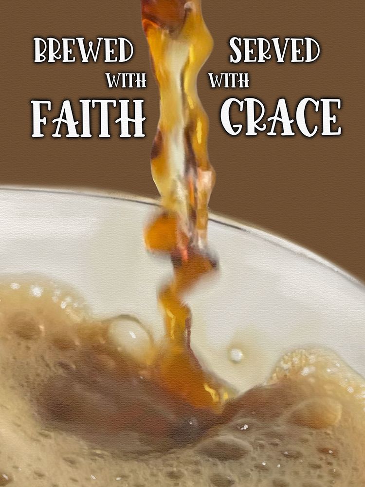 Brewed With Faith
