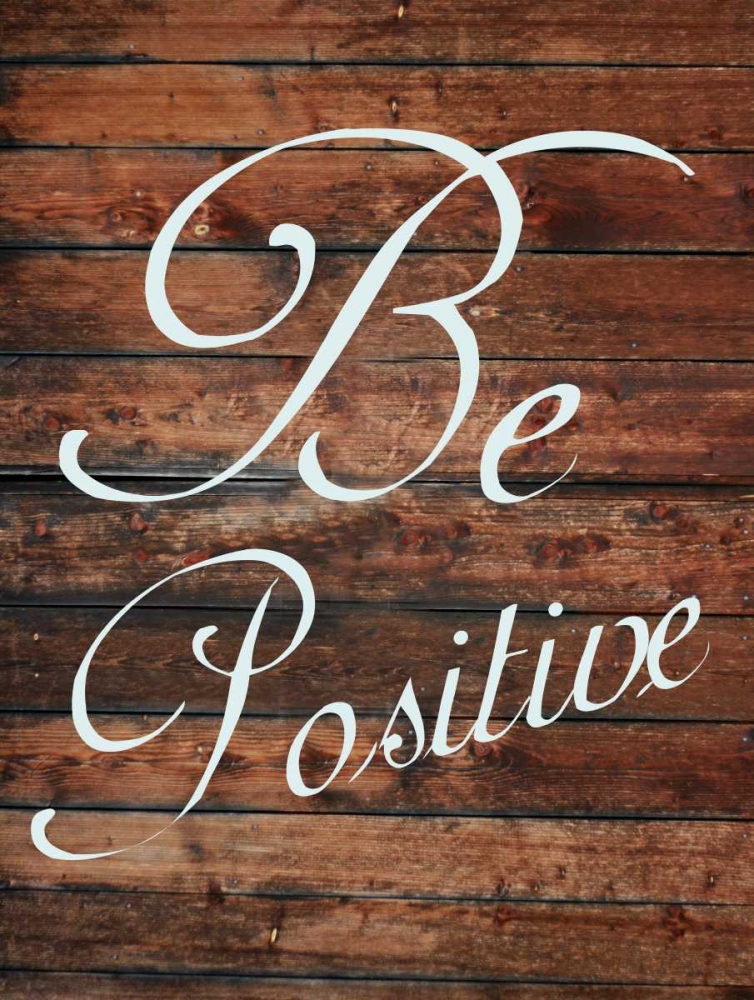 Be Positive