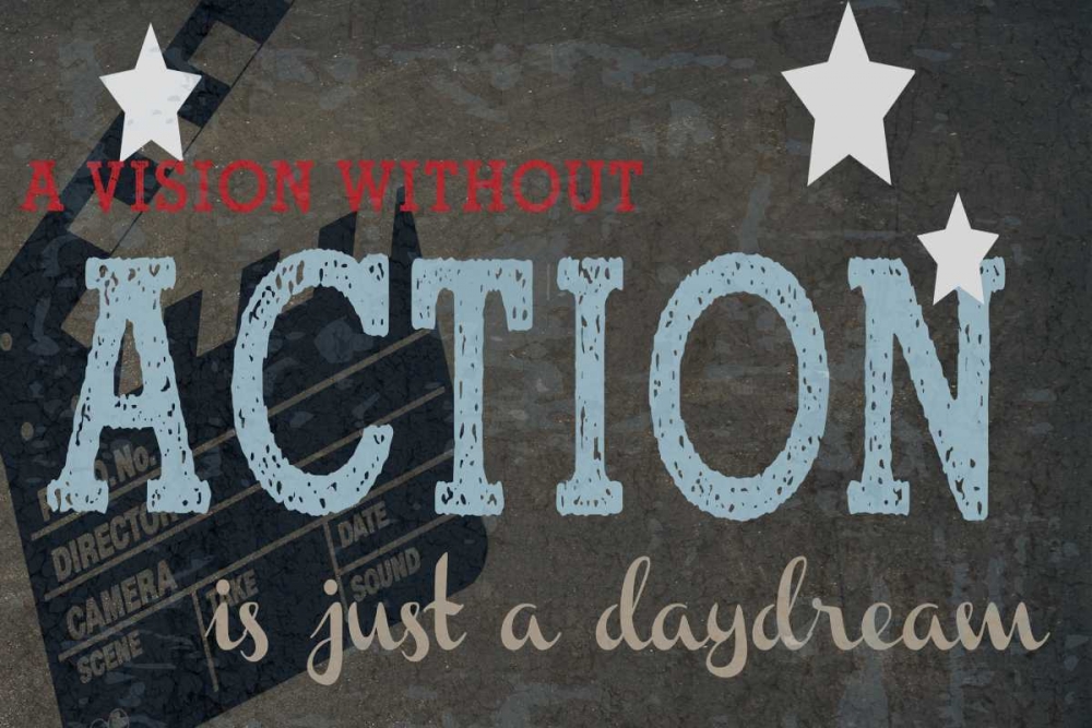 A Vision Without Action