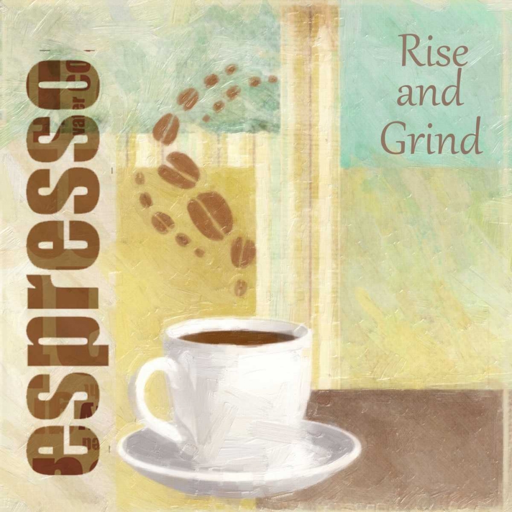 RISE AND GRIND