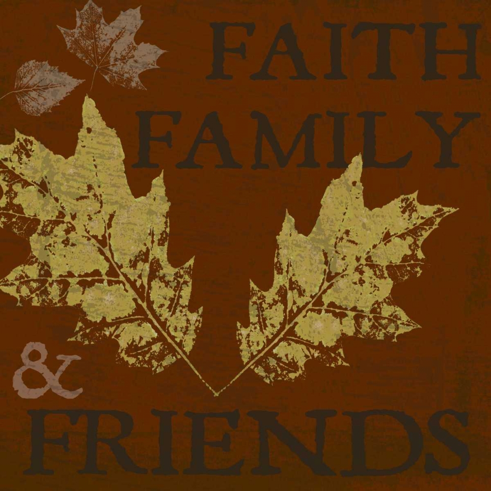 Faith Family Friends