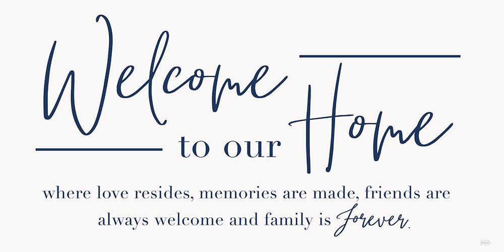 Welcome Family is Forever