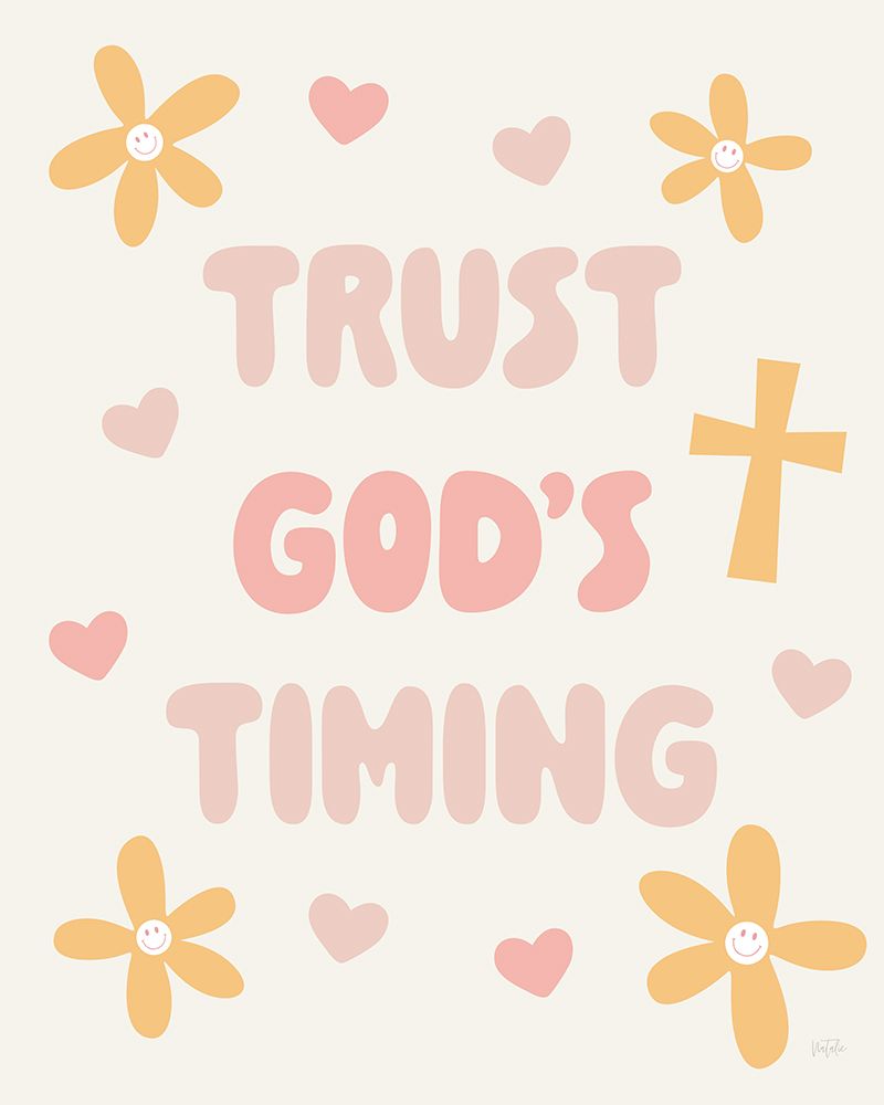 Trust Gods Timing