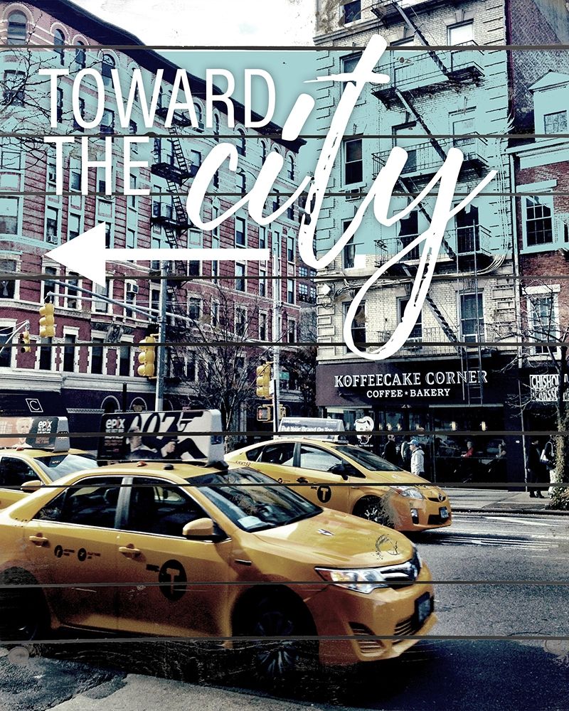 Toward The City